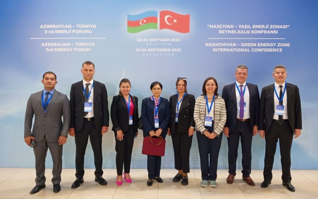 Türkiye-Azerbaycan Enerji Forumu 28-29 Eylül 2023 Tarihinde Nahçıvan’da Yapıldı