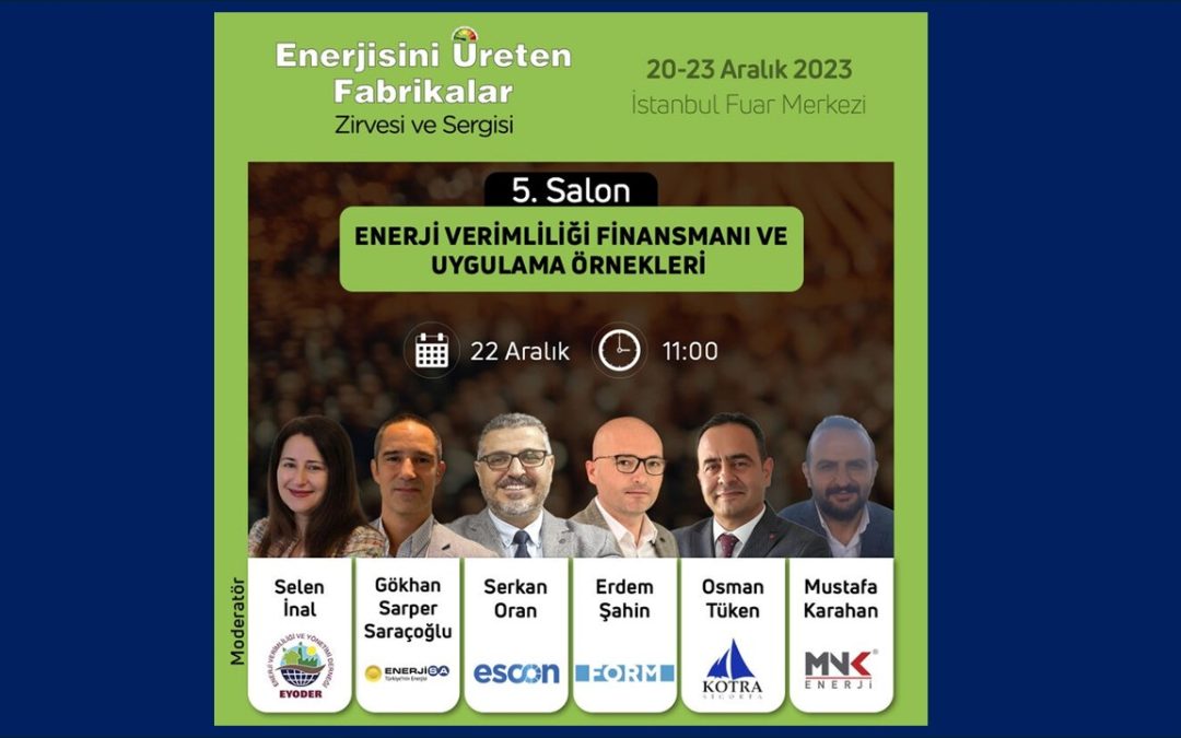 20-23 Aralık Enerjisini Üreten Fabrikalar Zirvesi ve Sergisi